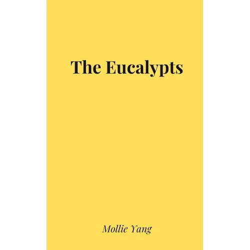 The Eucalypts - Paperback