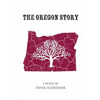 The Oregon Story - Paperback