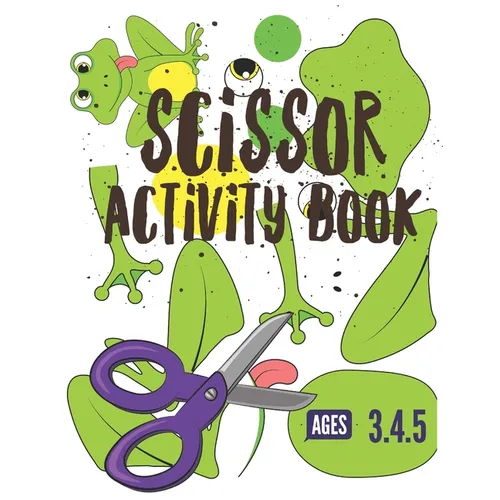 Scissor Activity Book: Cutting practice worksheets for pre k, ages 3.4.5, cut and glue activity book with 100 pages. - Paperback