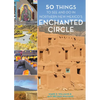 50 Things to See and Do in Northern New Mexico's Enchanted Circle - Hardcover