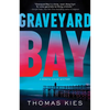 Graveyard Bay - Paperback