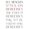 Notes on Democracy (Warbler Classics Annotated Edition) - Paperback