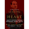 Leading with the Heart: Coach K's Successful Strategies for Basketball, Business, and Life - Paperback