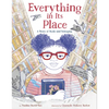 Everything in Its Place: A Story of Books and Belonging - Hardcover
