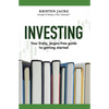 Investing: Your Lively, Jargon-free Guide to Getting Started - Paperback