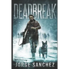Deadbreak - Paperback