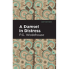 A Damsel in Distress - Paperback