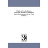 Illinois As It is; Its History, Geography, Statistics, Constitution, Laws, Government ... Etc. by Fred. Gerhard. - Paperback