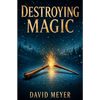 Destroying Magic - Paperback