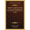 Debrett's Complete Peerage Of The United Kingdom Of Great Britain And Ireland V2 (1838) - Paperback