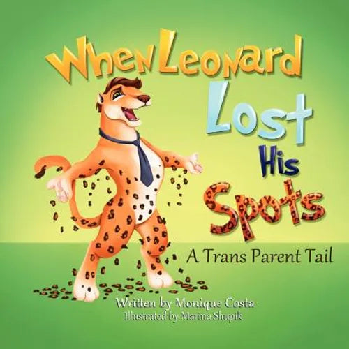 When Leonard Lost His Spots - Paperback