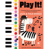 Play It! Jazz and Folk Songs: A Superfast Way to Learn Awesome Songs on Your Piano or Keyboard - Paperback