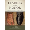 Leading with Honor: Leadership Lessons from the Hanoi Hilton - Paperback