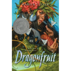 Dragonfruit - Hardcover