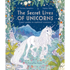 The Secret Lives of Unicorns - Paperback