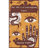 The ABC's of Enneagram Types: Learn how to improve your friendly and loving relationships. Understanding who you are, growing spiritually and finding - Hardcover