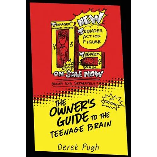The Owner's Guide to the Teenage Brain - Paperback