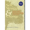 Self Struggle & Change: Family Conflict Stories in Genesis and Their Healing Insights for Our Lives - Hardcover