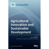Agricultural Innovation and Sustainable Development - Hardcover