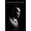 Up from the Village - Paperback