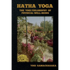 Hatha Yoga: The Yogi Philosophy of Physical Well-Being - Paperback
