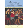The Strange History of Suzanne Lafleshe: And Other Stories of Women and Fatness - Paperback