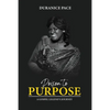 Poison to Purpose: A Gospel Legend's Journey - Paperback