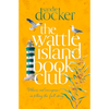 The Wattle Island Book Club - Paperback