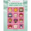 Amigurumi Christmas Ornaments: 40 Crochet Patterns for Keepsake Ornaments with a Delightful Nativity Set, North Pole Characters, Sweet Treats, Animal - Paperback