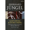 God's Being Is in Becoming: The Trinitarian Being of God in the Theology of Karl Barth - Paperback