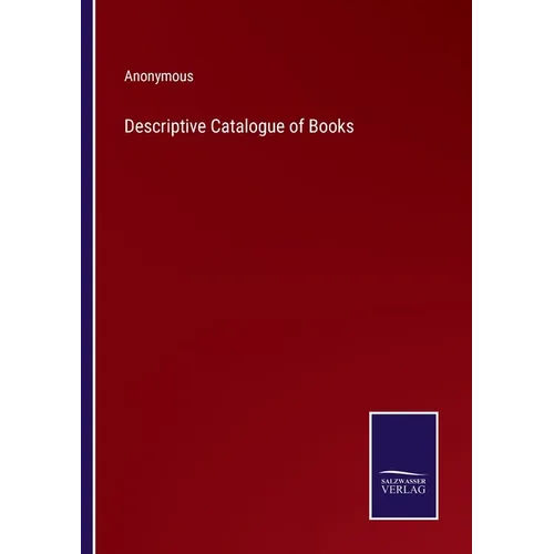 Descriptive Catalogue of Books - Paperback