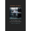 Danger to Self: On the Front Line with an ER Psychiatrist - Paperback