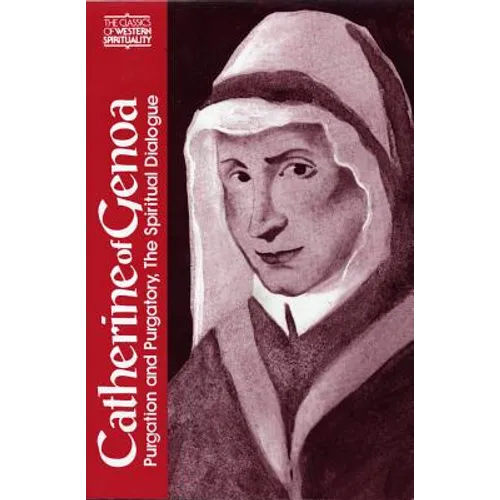 Catherine of Genoa: Purgation and Purgatory, the Spiritual Dialogue - Paperback