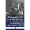 Etidorhpa or the End of Earth: The Strange History of a Mysterious Being - Hardcover