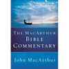 The MacArthur Bible Commentary - Hardcover