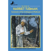 The Story of Harriet Tubman: Conductor of the Underground Railroad - Paperback