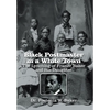 Black Postmaster in a White Town the Lynching of Frazier Baker and His Daughter - Hardcover
