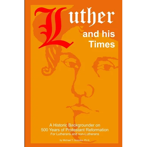 Luther and his Times - Paperback