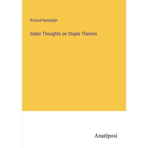 Sober Thoughts on Staple Themes - Paperback