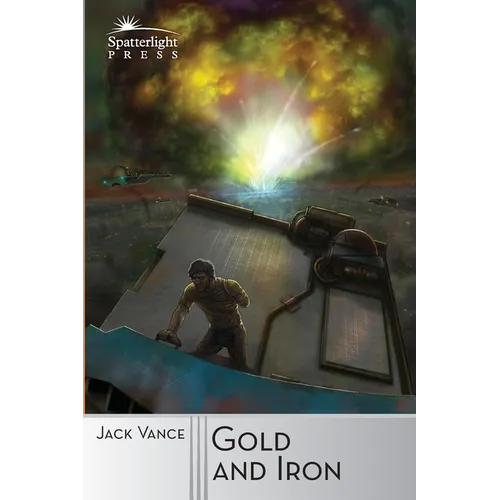 Gold and Iron - Paperback