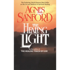 The Healing Light: The Enduring, World-Famous Best Seller on the Art and Method of Spiritual Healing - Mass Market Paperbound