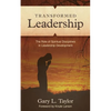 Transformed Leadership: The Role of Spiritual Discipline in Leadership Development - Paperback