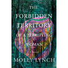 The Forbidden Territory of a Terrifying Woman - Hardcover