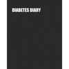 Diabetes Diary: Blood Sugar Tracker 24 Months Easy One-Month Page Spreads Log Before and After Readings 4x/Day BONUS Stress Reducing Coloring Pages! - Paperback