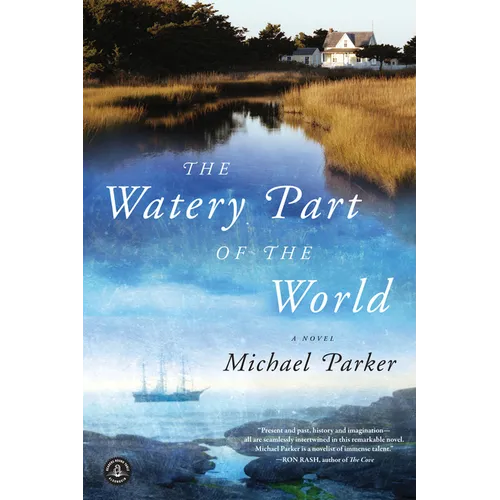 The Watery Part of the World - Paperback
