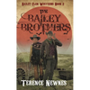 The Bailey Brothers - Hardcover