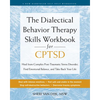 The Dialectical Behavior Therapy Skills Workbook for Cptsd: Heal from Complex Post-Traumatic Stress Disorder, Find Emotional Balance, and Take Back Yo - Paperback