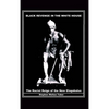 Black Revenge in the White House: The Racist Reign of the New Elagabalus - Hardcover