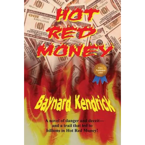Hot Red Money: A Hardboiled Noir Thriller - Paperback