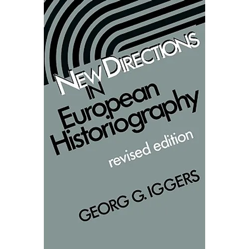 New Directions in European Historiography: Selected Poems of Antonio Machado - Paperback